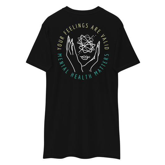 YOUR FEELINGS ARE VALID - mental health matters. Heavy Weight Unisex T Shirt.